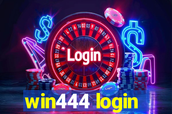 win444 login